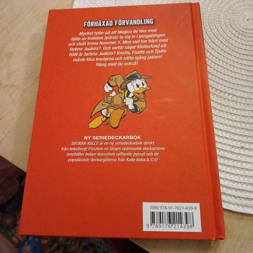 Deckar-Kalle: Förhäxad Förvandling, 2019
