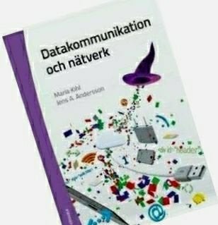 Datakommunikation och nätverk av Maria Kihl, Jens A. Andersson