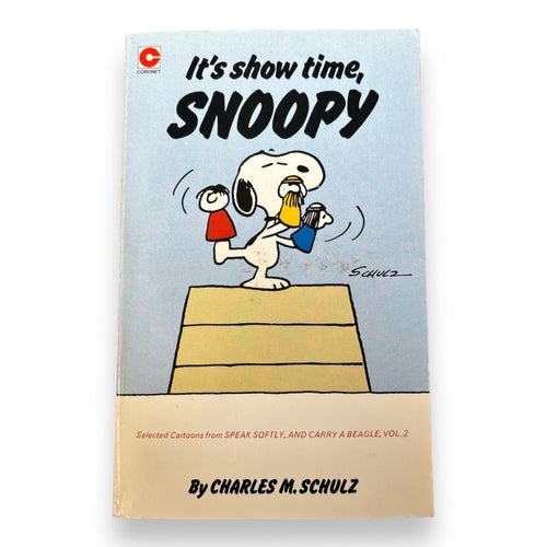 I´ts Show Time, Snoopy - Charles M.Schulz