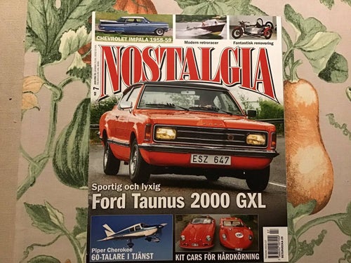 NOSTALGIA NR 7 2020 FORD TAUNUS,PIPER FLYG,KIT CARS,IMPALA,HUSQVARNA,EDSEL NÄÄS,