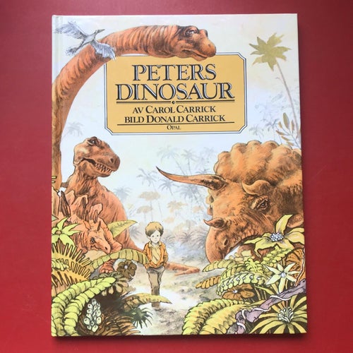 PETERS DINOSAUR Carol Carrick Donald Carrick 1985