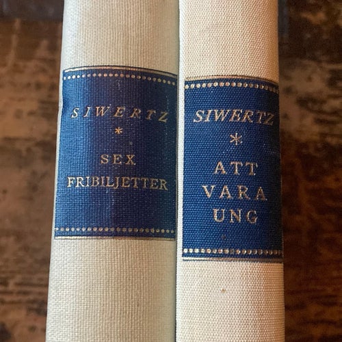 Två böcker av Sigfrid Siwertz: "Sex Fribiljetter" och "Att Vara Ung", 1943