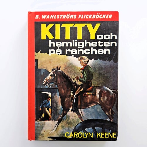 Kitty och hemligheten på ranchen - Carolyn Keene