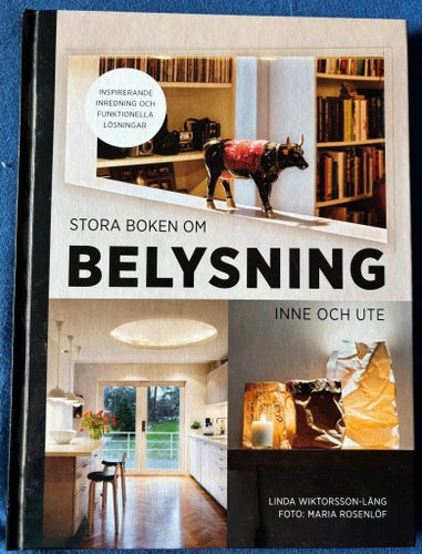 BOK Linda Wiktorsson-Lång - Stora Boken Om Belysning