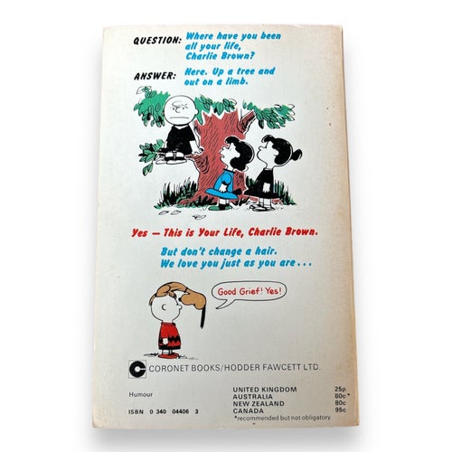 This Is Your Life, Charlie Brown! - Charles M.Schulz