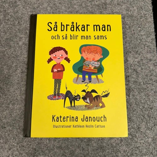 Katerina Janouch - Så bråkar man och så blir man sams