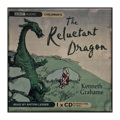 Kenneth Grahame: The Reluctant Dragon