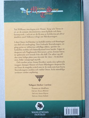 Minne, Sorg och Törne - Avskedets sten - Del 1: Stormens öga, Tad Williams, 1998