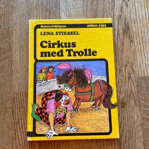 Cirkus med Trolle av Lena Stiessel
