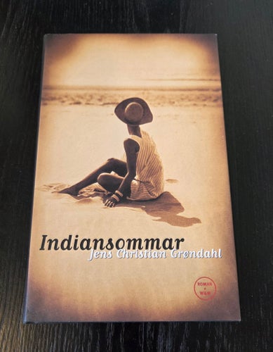 Indiansommar av Jens Christian Grøndahl