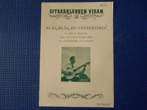 Gitarrklubben Visan Blås, blås, du vintervind. Ur som ni behagar.