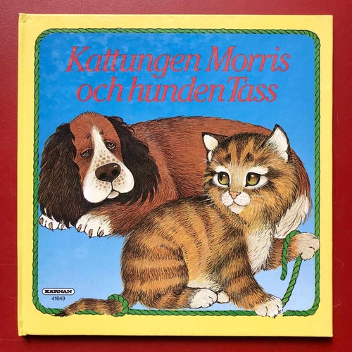 KATTUNGEN MORRIS OCH HUNDEN TASS Michael Markus1988