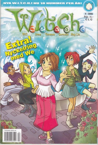 Witch / W.i.t.c.h. / Nr. 4 - 2006 / Fint skick
