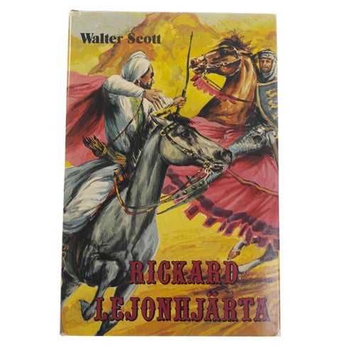 Walter Scott - Rickard Lejonhjärta (Talismanen)