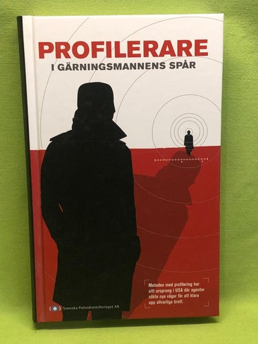 Profilerare i gärningsmannens spår / Petrich, Ute (red)