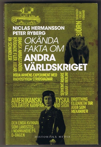 Niclas Hermansson & Peter Ryberg: Okända fakta om Andra Världskriget - 1:a uppl
