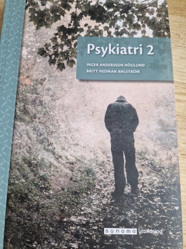 Psykiatri 2 av Inger Andersson Höglund, Britt Hedman Ahlström