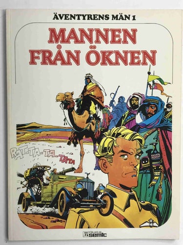 Äventyrens män - 1. Mannen från öknen. Oläst!