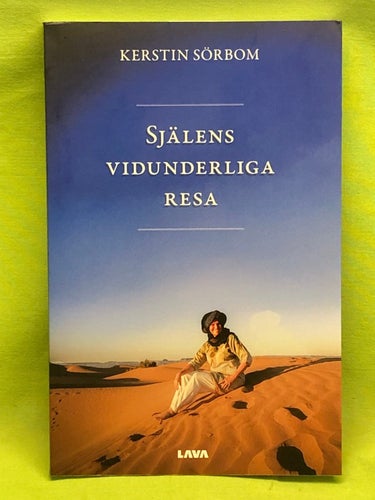 Själens vidunderliga resa / Sörbom, Kerstin