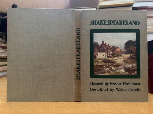 Shakespeareland by Walter Jerrold, Ernest Haslehust, bok, Very Good plus