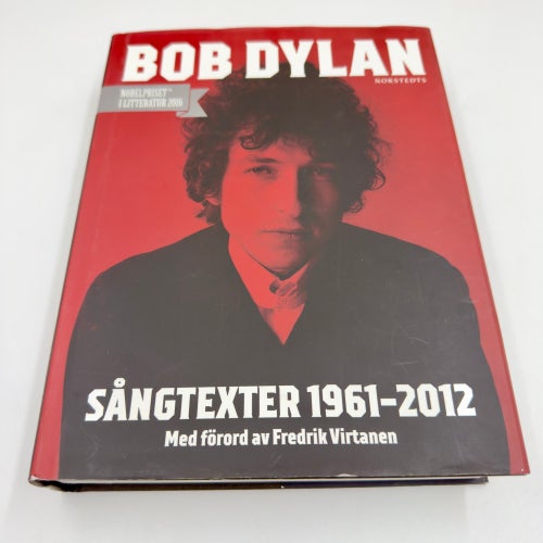 Bob Dylan sångtexter 1961-2012 inbunden bok med skyddsomslag Norstedts