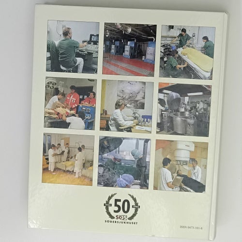 SÖDERSJUKHUSET 50 ÅR av MATTS HALLDIN, 1994