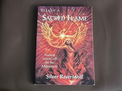 To Light A Silver Flame - Silver Ravenwolf - Llewellyn - Practical WitchCraft