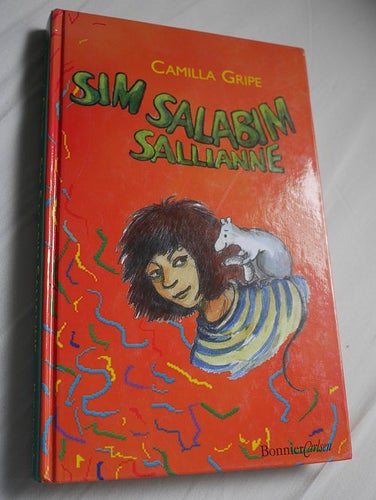 Sim Salabim Sallianne . Camilla Gripe