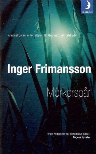 Inger Frimansson: Mörkerspår.