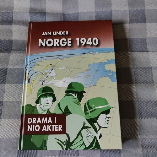 Norge 1940 : drama i 9 akter av Linder, Jan