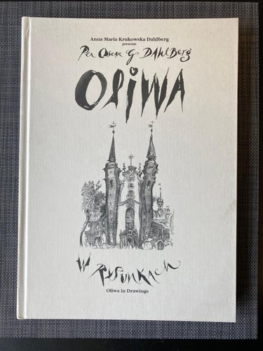 Per Oscar G Dahlberg - Oliwa in drawings