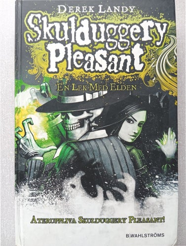 Skulduggery Pleasant - En lek med elden av Derek Landy (2008)