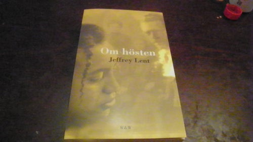Jeffrey Lent Om Hösten