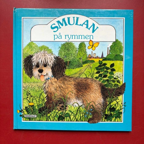 SMULAN PÅ RYMMEN av Hildrun Covi & Mario Covi 1990