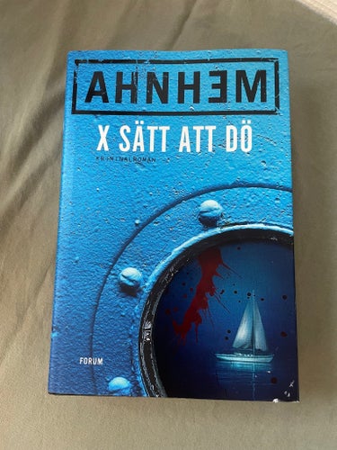 Bok X sätt att dö - Ahnhem (inbunden, svenska)