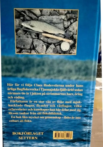 I Storharrens Rike - med fluga i Tjuonajokk av Claes Hederstierna, 2003