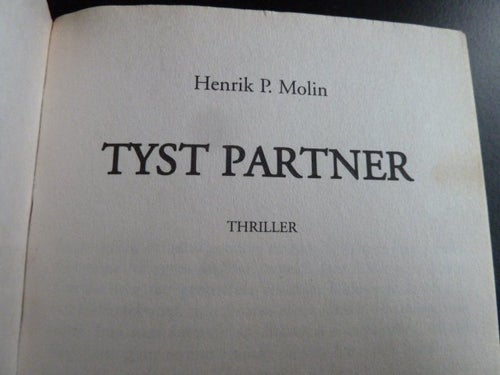 TYST PARTNER, H. P. MOLIN, 2003, BOK