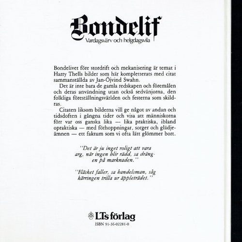Bondelif - Vardagsvärv och helgdagsvila (Jan-Öjvind Swahn)