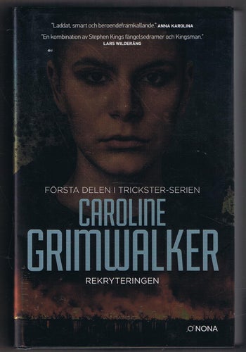 Caroline Grimwalker: Rekryteringen - 1:a upplagan!