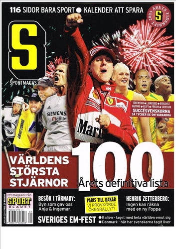 SPORTMAGASINET 2004 Januari - Schumacher Klüft Sörenstam Ronaldo mfl