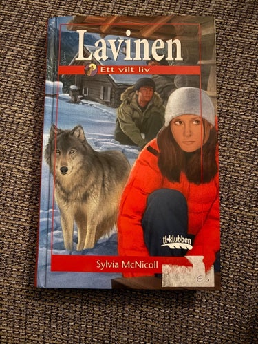 Lavinen - Ett vilt liv av Sylvia McNicoll