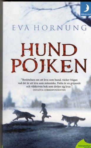 Hundpojken av Eva Hornung, Pocket 2012