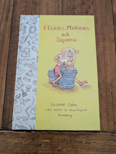 Flickan, Mamman och Soporna av Suzanne Osten, 1998