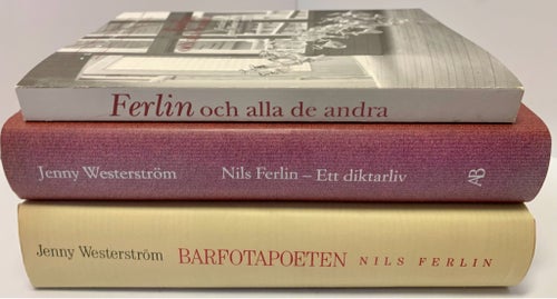 "Nils Ferlin" 3 st böcker om Ferlin av Jenny Westerström