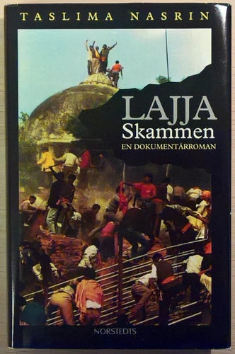 Lajja - Skammen: en dokumentärroman / Tasalima Nasarina