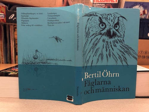 Fåglarna och människan av Bertil Öhrn, bok, Very Fine plus