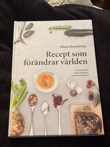 Recept som förändrar världen av Johan Rockström