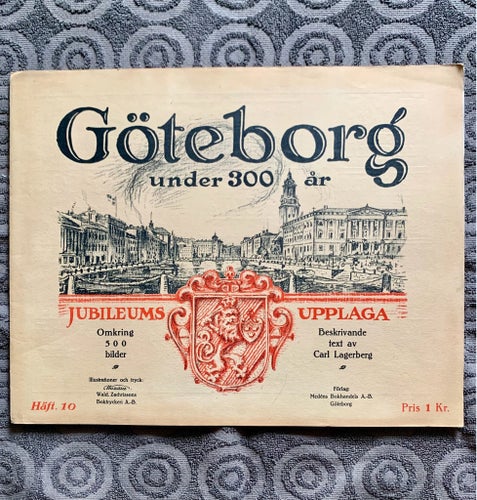 Göteborg under 300 år, Carl Lagerberg • Fint skick