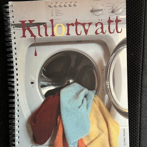 Kulörtvätt / Gloria Mundi