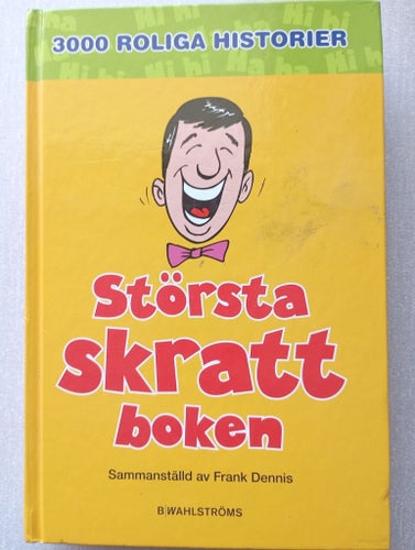 Största Skrattboken - Sammanställd av Frank Dennis 2007